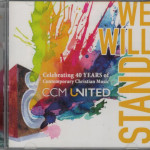 We Will Stand - CCM United